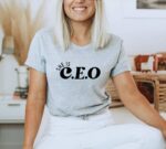 She Is C E O T-shirt | Graphic Tee