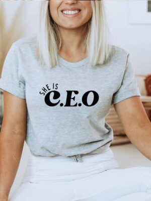 She Is C E O T-shirt | Graphic Tee