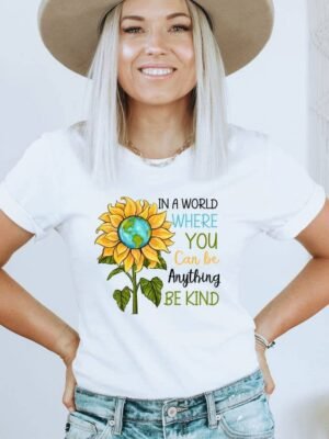 In A World Where You Can T-shirt