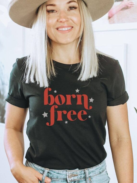 Born Free T-shirt | Women's Gift