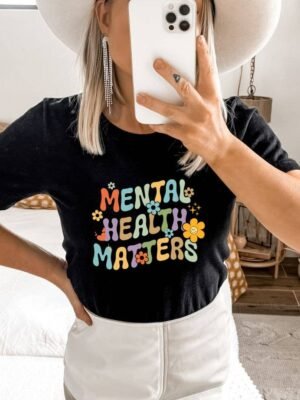 Mental Health Matters T-shirt | Graphic Top