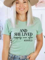 And He Lived Happily Ever After T-shirt | Graphic Top