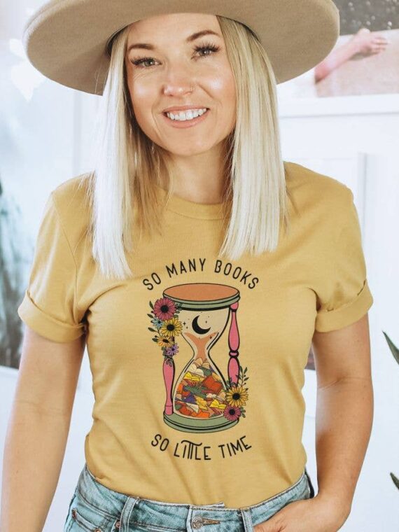 So Many Books So Little Time T-shirt | Graphic Tee