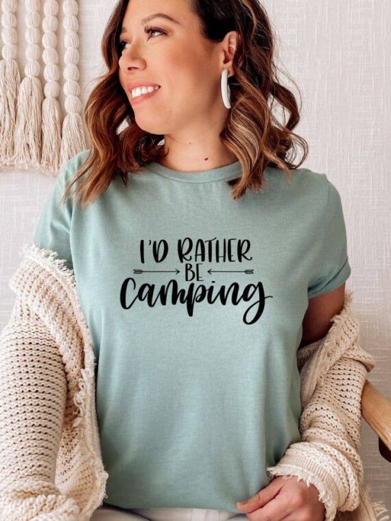 I'd Rather Be Camping T-shirt