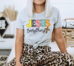 Jesus Everything T-shirt | Graphic Tee