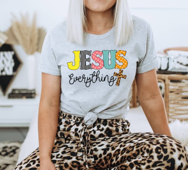 Jesus Everything T-shirt | Graphic Tee