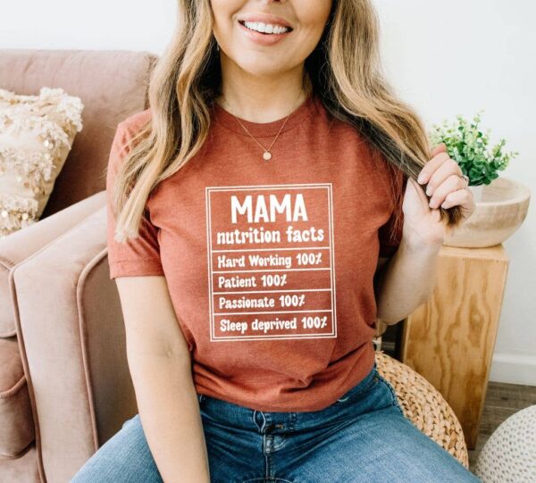 Mama Nutrition Facts T-shirt | Graphic Tee