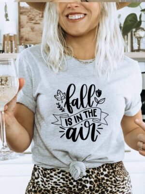 Fall Is In The Air T-shirt | Women's Tee