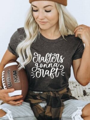 Crafters Gonna Craft  T-shirt | Graphic Tee