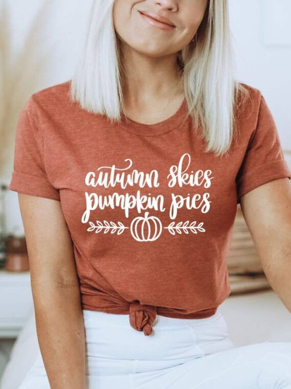 Autumn Skies And Pumpkin Pies T-shirt | Graphic Tee