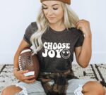 Choose Joy T-shirt | Women's Gift
