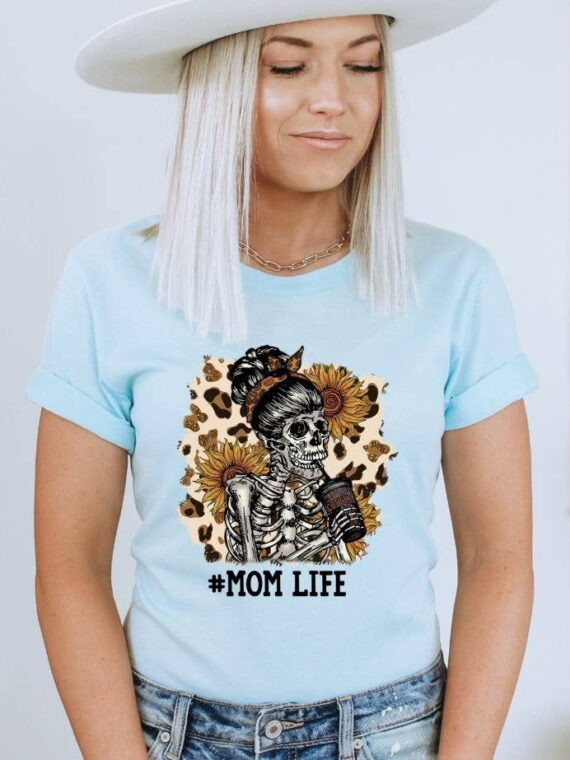 Mom Life T-shirt | Skeleton Top