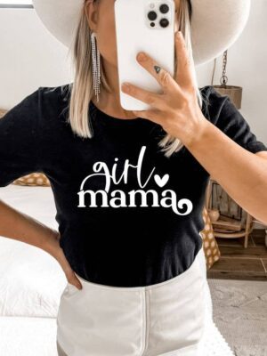 Girl Mama T-shirt | Graphic Shirts