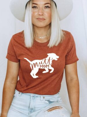 Mutt Mom T-shirt | Graphic Shirt