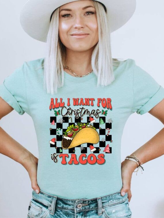All I Want For Christmas Is Tacos T-shirt | Graphic Tee