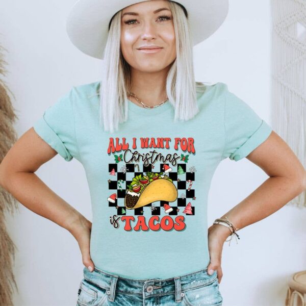 All I Want For Christmas Is Tacos T-shirt | Graphic Tee