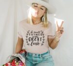 Do Small Things With Great Love T-shirt | Women's Shirts