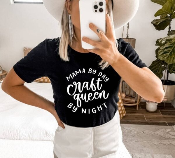 Mama By Day Craft By Night T-shirt | Graphic T-shirt