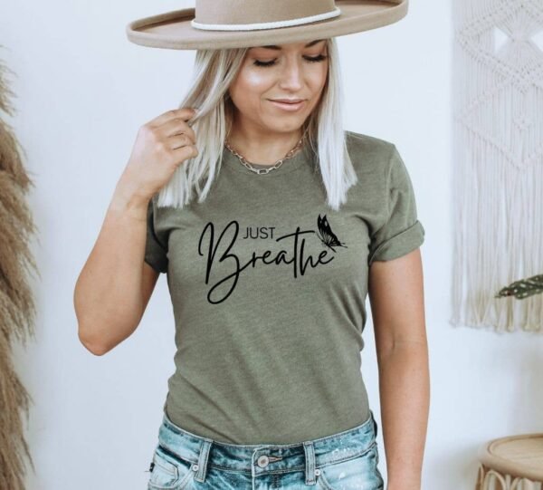 Just Breathe T-shirt | Graphic Tee