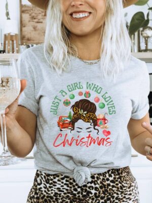 Just A Girl Who Loves Christmas T-shirt | Graphic Top