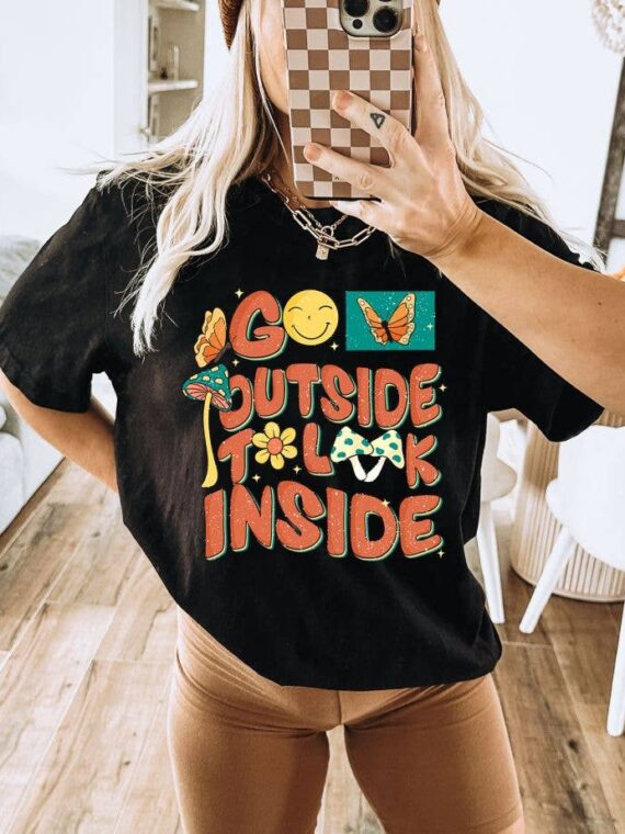 Go Outside To Look Inside T-shirt | Graphic Tee