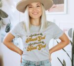 Look Back and Thank God Look Forward and Trust God T-shirt