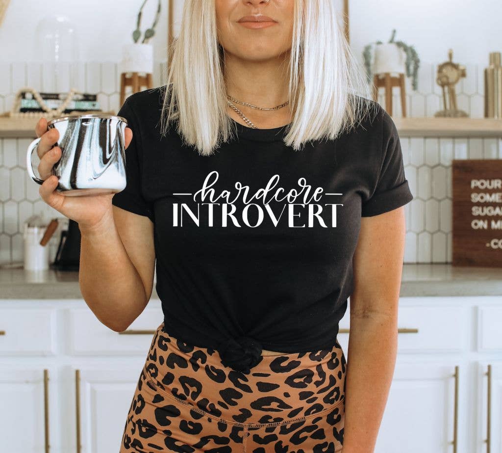 Hardcore Introvert T-shirt | Graphic Tee