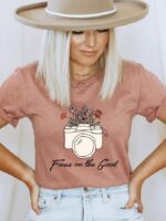 Focus On the Good T-shirt | Graphic Shirt