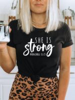 She Is Strong T-shirt | Women's Shirts